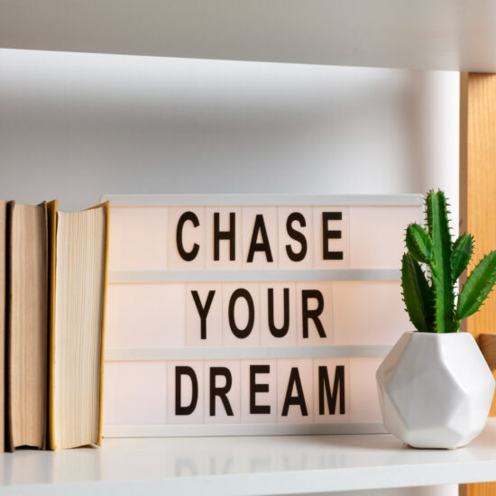 chase your dream